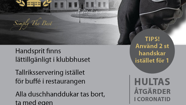 Hultas åtgärder i Coronatid